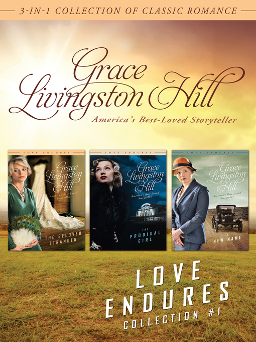 Title details for Love Endures by Grace Livingston Hill - Available